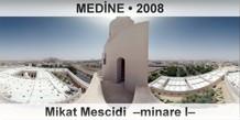 MED�NE Mikat Mescidi  �Minare I�