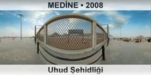 MED�NE Uhud  ��ehitlik�