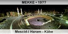MEKKE Mescid-i Haram � K�be