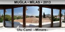 MU�LA � M�LAS Milas Ulu Cami  �Minare�