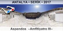 ANTALYA � SER�K Aspendos  �Amfitiyatro III�