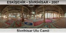 ESK��EH�R � S�VR�H�SAR Sivrihisar Ulu Camii
