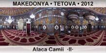 MAKEDONYA � TETOVA Alaca Camii  �II�