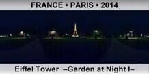 FRANCE • PARIS Eiffel Tower  –Garden at Night I–